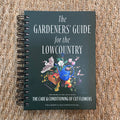 The Gardener's Guide for the Lowcountry