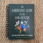The Gardener's Guide for the Lowcountry